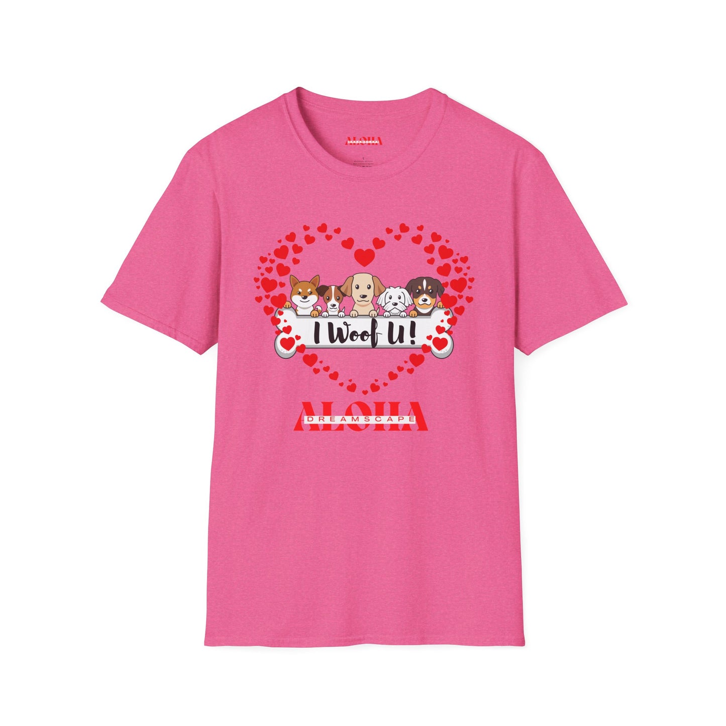 I Woof U!-Unisex Softstyle T-Shirt