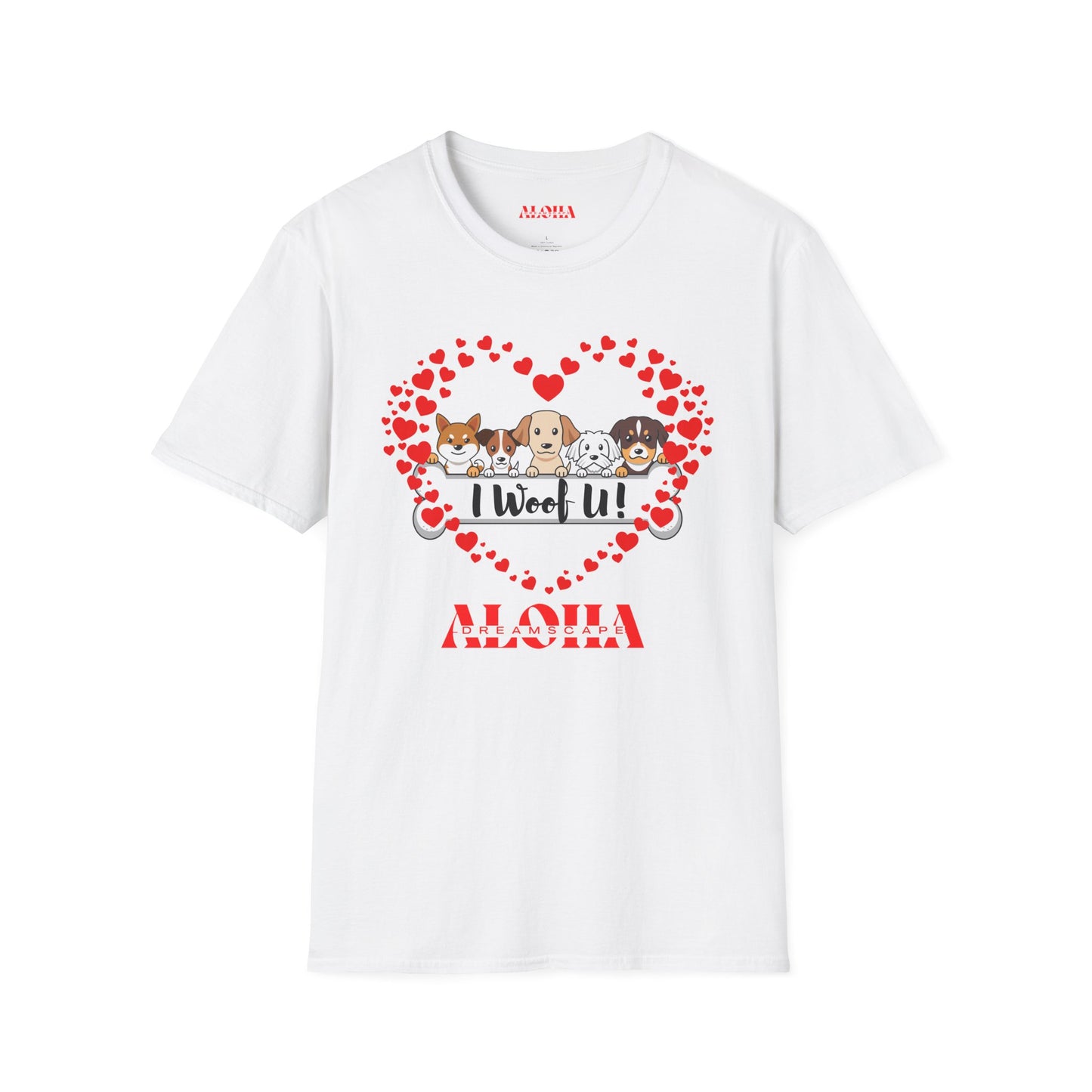 I Woof U!-Unisex Softstyle T-Shirt